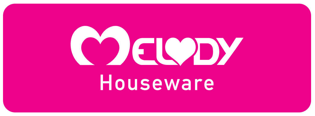 MELODY HOUSEWARE